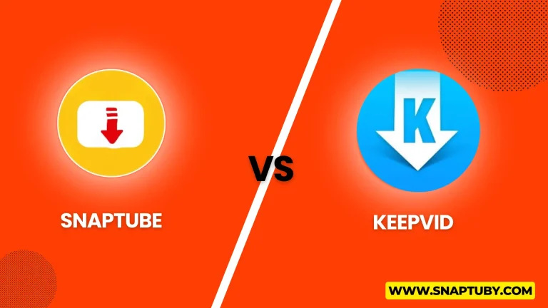 Snaptube vs Keepvid: Which Video Downloader is Best in 2024